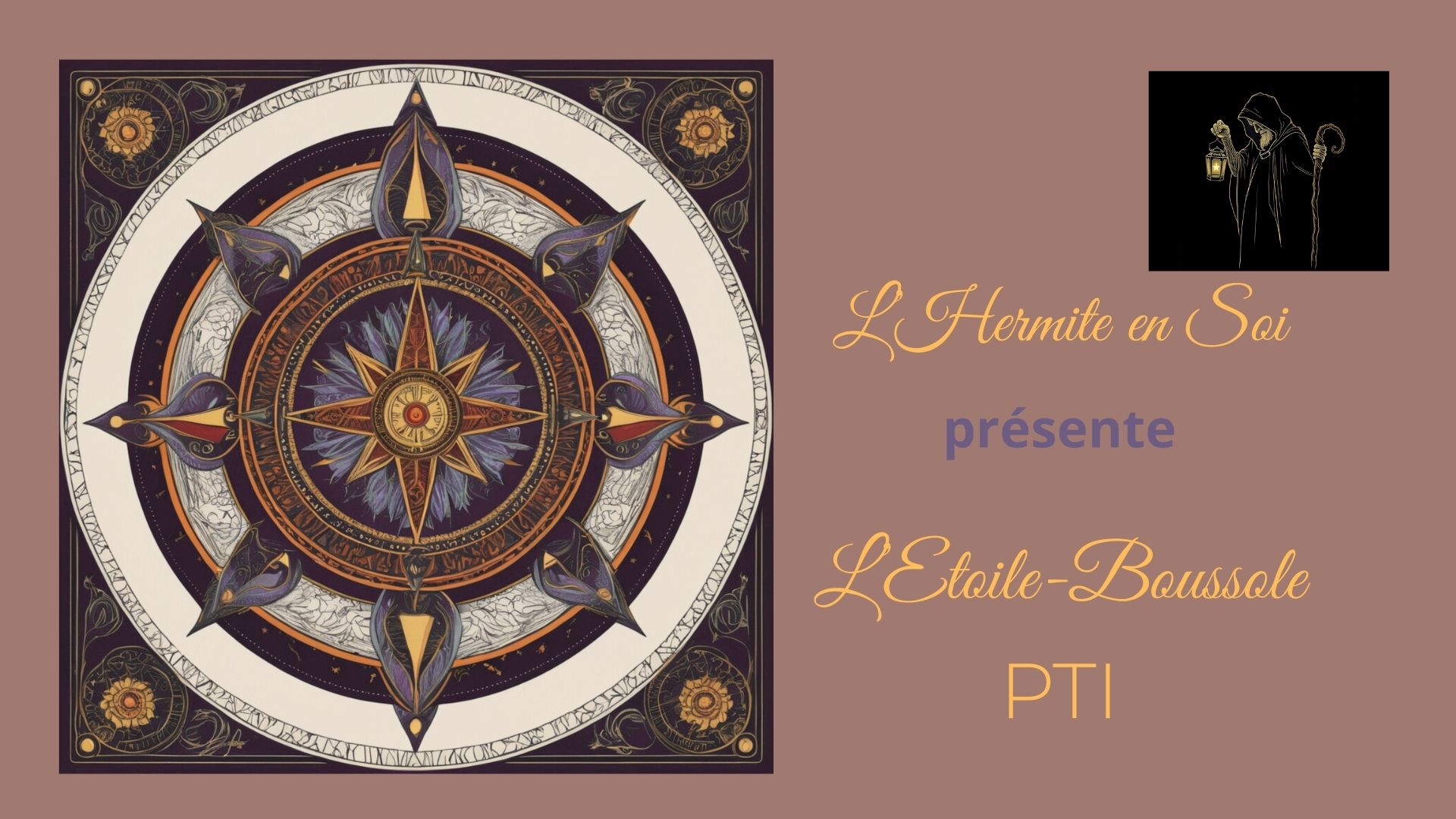 Etoile-Boussole par l'Hermite en Soi
